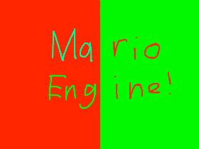 Mario Engine!