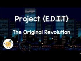 Project {E.D.I.T} 1