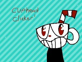 Cuphead Clicker!!