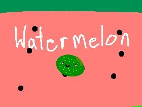 Watermelon