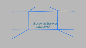 Survival Bunker Simulator