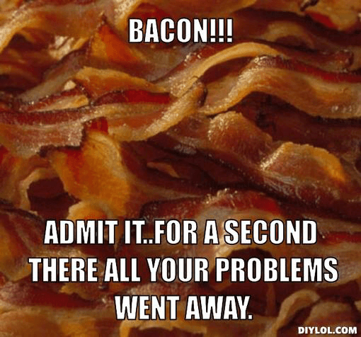 bacon power gone wrong