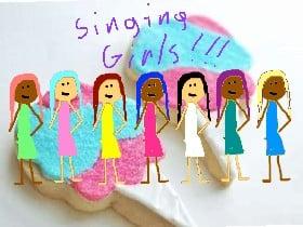 Singing girls by:Ella Jean McNeely