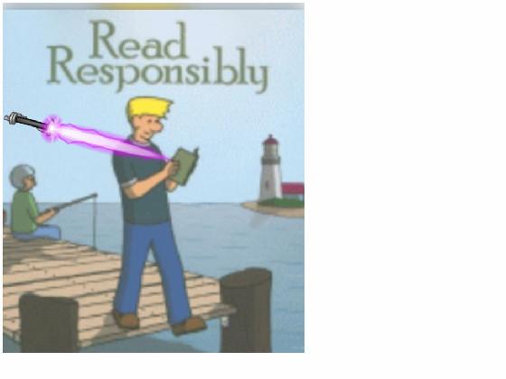 Read responsibly