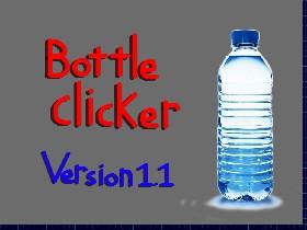 Bottle clicker V 1.1 1