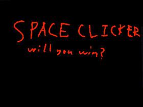 Space clicker