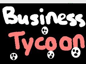 Business Tycoon