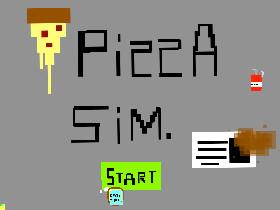 Pizza Simulator *DEMO* 1