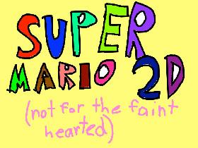 Super Mario 2D Adventures 1 1