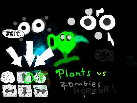 PLANTS vs. ZOMBIES HORROR