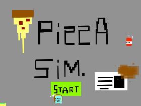 Pizza Simulator *DEMO* 1