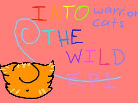 Warrior Cats:Into the Wild