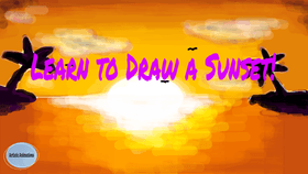 LEARN TO DRAW A SUNSET!!!