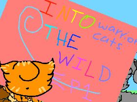 Warrior Cats:Into the Wild 1