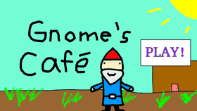 Gnome&#039;s Café