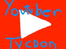 YOUTUBER TYCOON 1 1