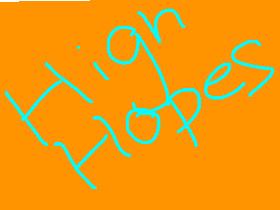 NEW!! High Hopes