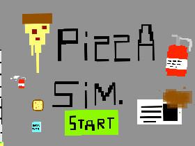 Pizza Simulator *DEMO* 1