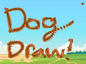 Dog Draw