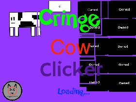 Cringe-Cow Clicker 1