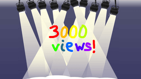 3000 views!!!!!!