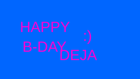 HAPPY D-DAY DEJA