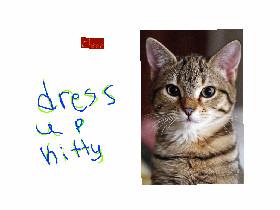 Dress Up Kitty! 1 1