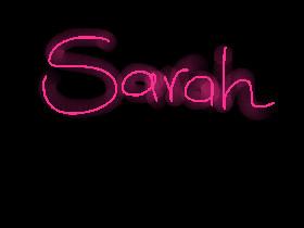 like if ur name is Sarah