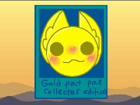 Pat Pat Collecter edition