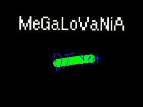 MeGaLoVaNiA Music! 1