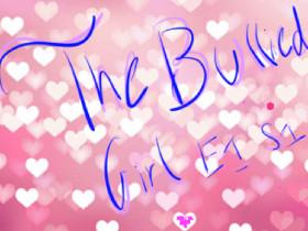 The Bullied Girl E1 1 1