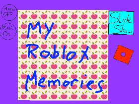 Roblox Memories 1