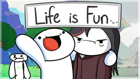 Life is fun!!