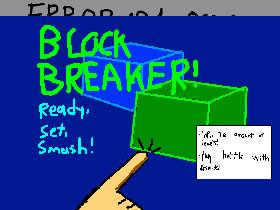 Block Breaker!