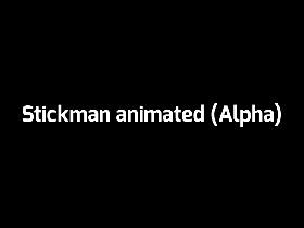 Stickman Animate (Alpha)