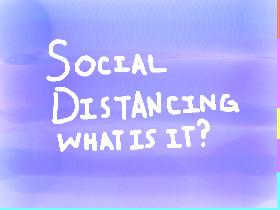 What is Social Distancing?