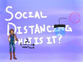 What is Social Distancing?