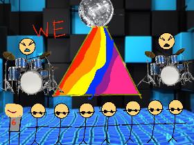 We will rock you