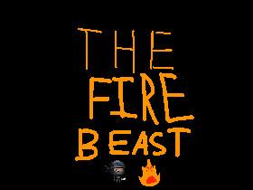 The Fire Beast - Level 1