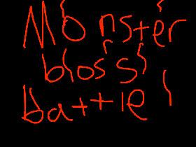 Monster boss battle 1