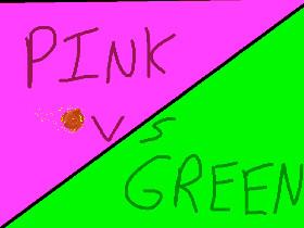 Pink vs. Green [BETA] 1