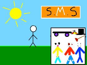 stick man S.M.S prodject