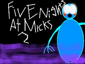 five nights at micks 2