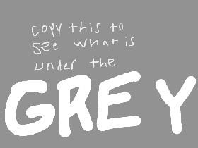 copy to see under the GRAY😂🤣