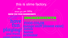 Slime factory: still in progress