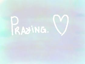 Praying For You