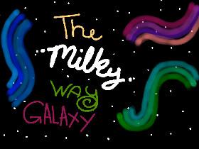 The Milky Way Galaxy <3