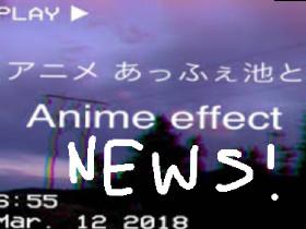 Animeeffect news!