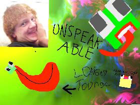 unspeakablee