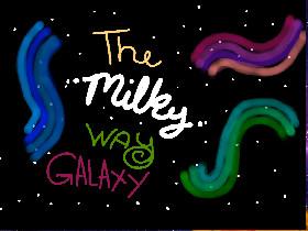 The Milky Way Galaxy 1 1